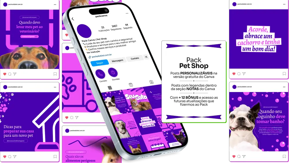 Imagem de amostra do produto Pack Canva com Artes/Posts editáveis para Pet Shop, mostrando uma variedade de conteúdos visuais atrativos para profissionais do mercado de afiliação e marketing digital. Inclui designs de posts, artes e conteúdo estratégico para promover uma imagem profissional e envolvente online. É um produto voltado para movimentar as redes sociais/social media do Instagram desses profissionais.