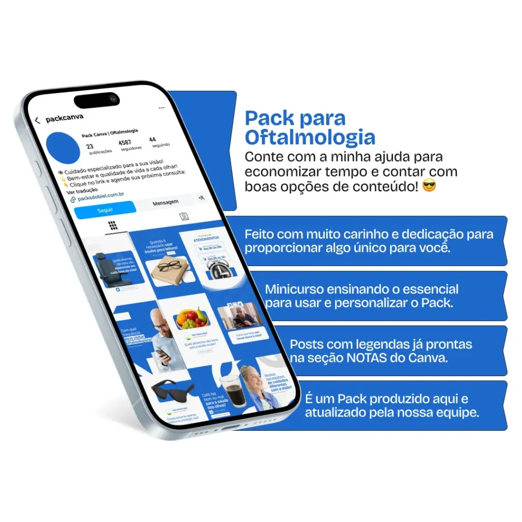 Pack Canva Oftalmologia – Artes e posts editáveis para perfis de oftalmologistas no Instagram. Compartilhe informações sobre exames oftalmológicos, saúde visual, cuidados com a visão em diferentes idades, diagnóstico precoce e tratamentos modernos para doenças oculares. Amplie sua presença digital e atraia pacientes com conteúdos informativos e engajadores.