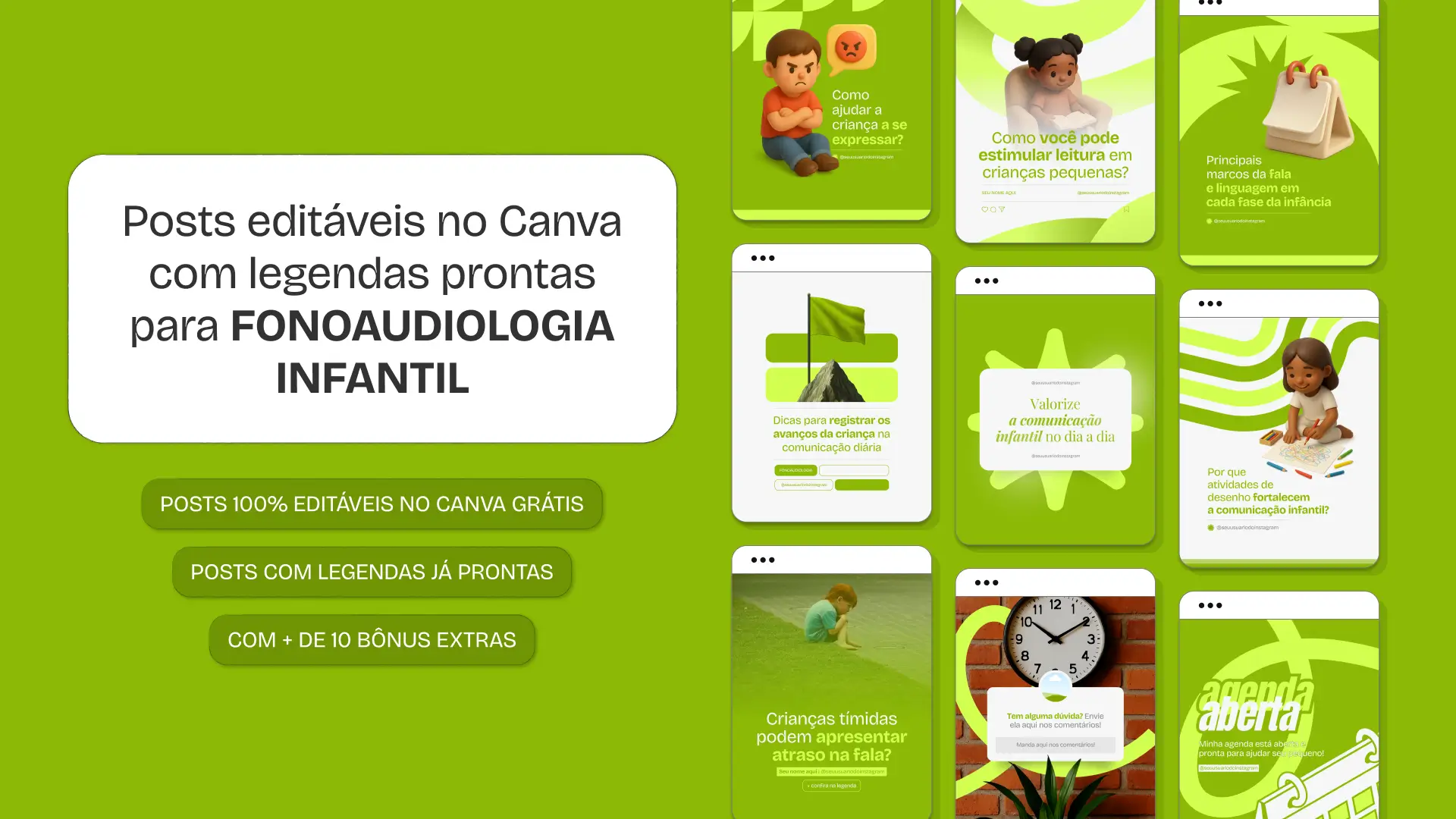 Pack Canva Fonoaudiologia Infantil, Desenvolvimento da Fala e Linguagem – Kit completo de posts editáveis no Canva, ideal para fonoaudiólogos, clínicas de reabilitação e profissionais de estimulação infantil. Inclui materiais com conteúdos educativos sobre atrasos na fala, motricidade oral, linguagem expressiva e receptiva, além de dicas para pais e cuidadores. Perfeito para criar um perfil de Instagram atrativo, fortalecer autoridade profissional e engajar famílias.