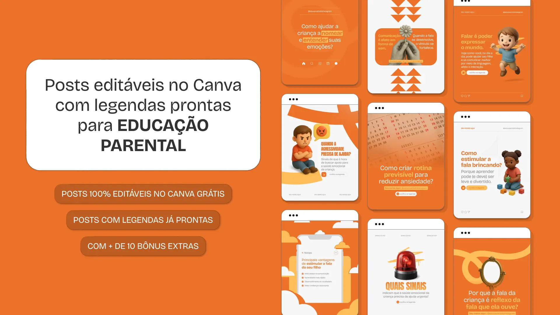Pack de artes editáveis no Canva para Educação Parental, com foco em relação pais e filhos, bem-estar infantil, rotina saudável, convivência familiar e orientação prática para o dia a dia. Ideal para perfis que querem comunicar cuidado, clareza e profissionalismo.