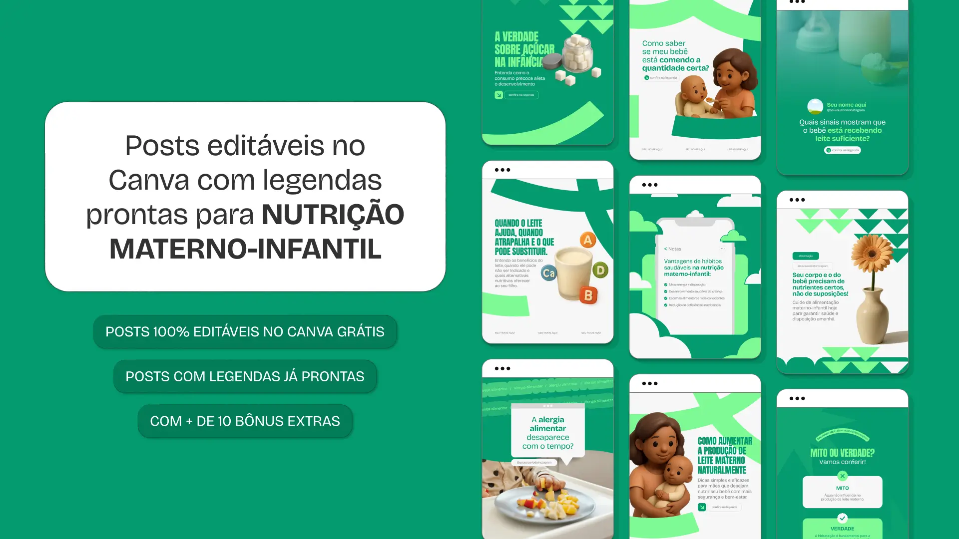 Pack de artes editáveis no Canva para Nutrição Materno-Infantil, com foco em alimentação segura e nutritiva, apoio à lactação, introdução alimentar, bem-estar da mãe e do bebê, e educação nutricional. Ideal para perfis que querem comunicar informação de forma acessível e profissional.
