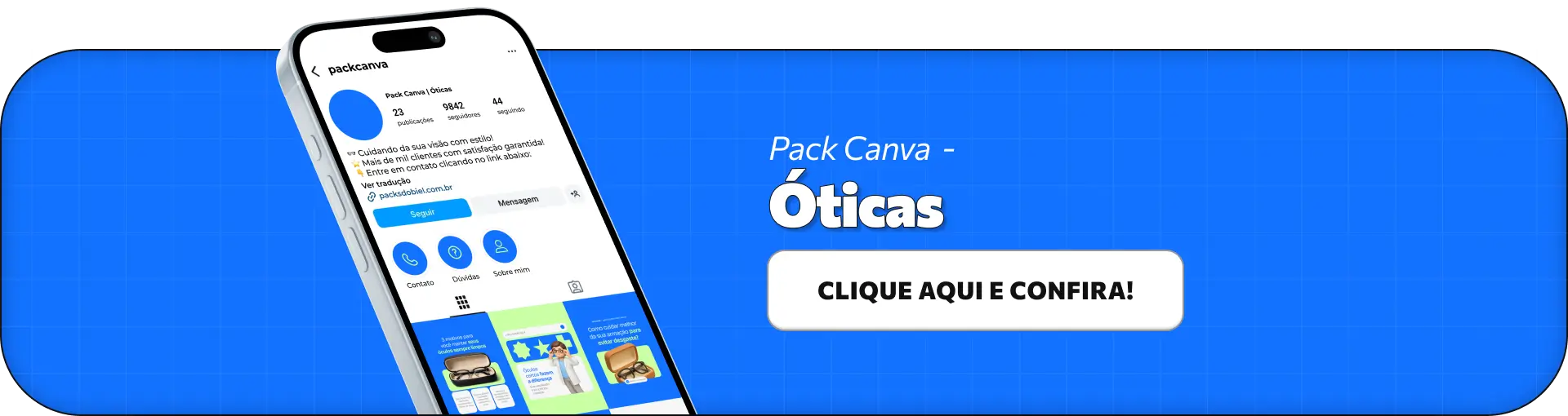 Pack de posts editáveis no Canva para óticas que desejam criar conteúdos sobre óculos de grau, óculos de sol, lentes de contato, saúde visual, miopia, astigmatismo e escolha de armações, mantendo um feed organizado, moderno e profissional no Instagram.