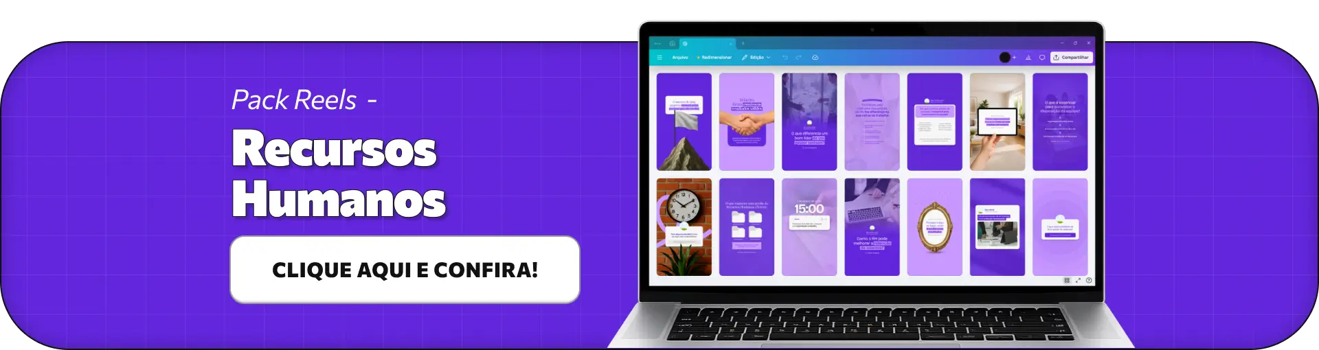Pack Canva Recursos Humanos e Pack Reels Recursos Humanos com conteúdos editáveis para profissionais de RH que produzem materiais sobre recrutamento e seleção, gestão de pessoas, liderança, entrevistas, clima organizacional e desenvolvimento profissional, mantendo um perfil organizado e estratégico no Instagram.