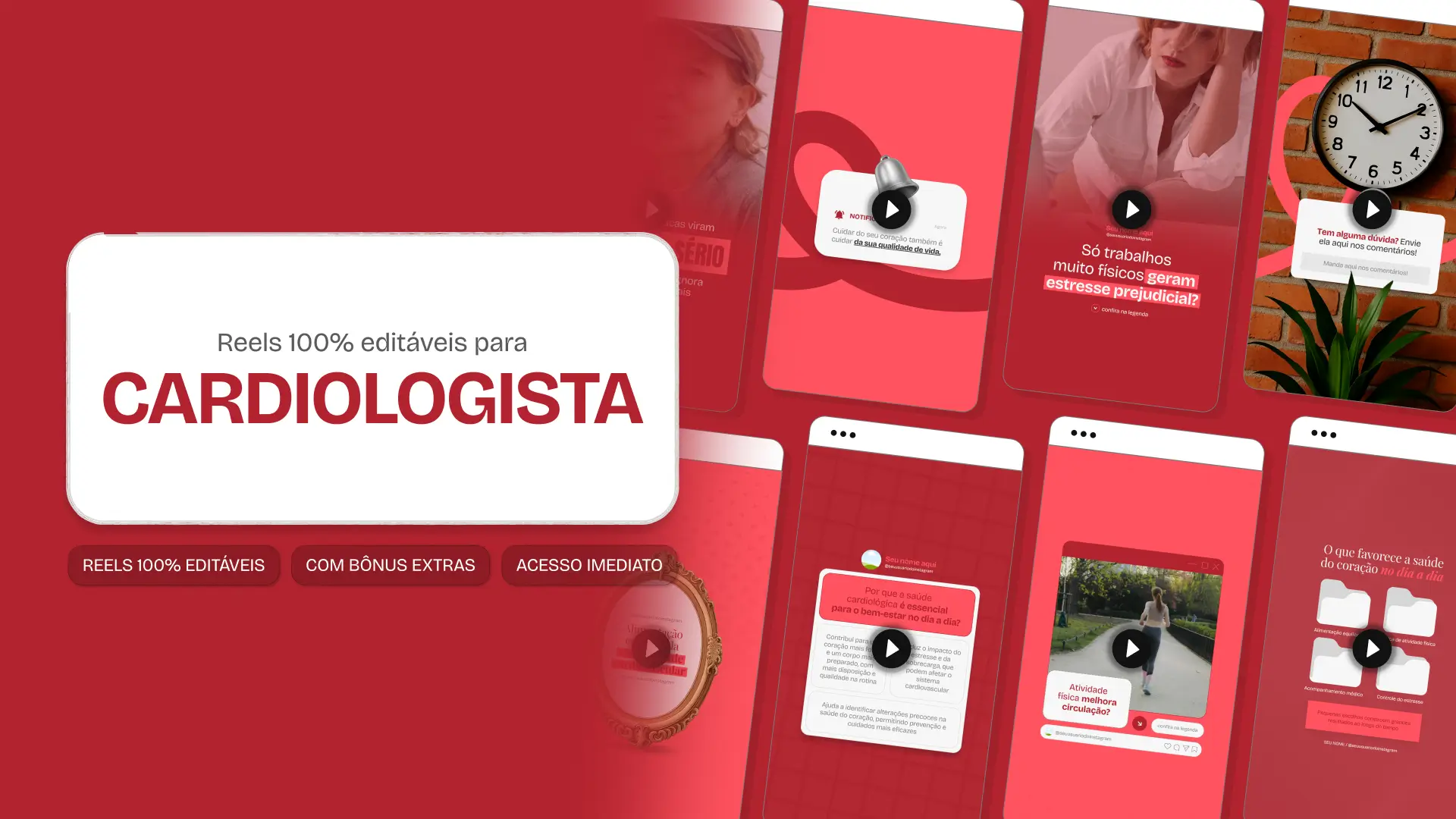 Mosaico com templates de Reels do Instagram para Cardiologista. Telas verticais com dicas de conteúdo e destaque central para o texto Reels 100% editáveis.