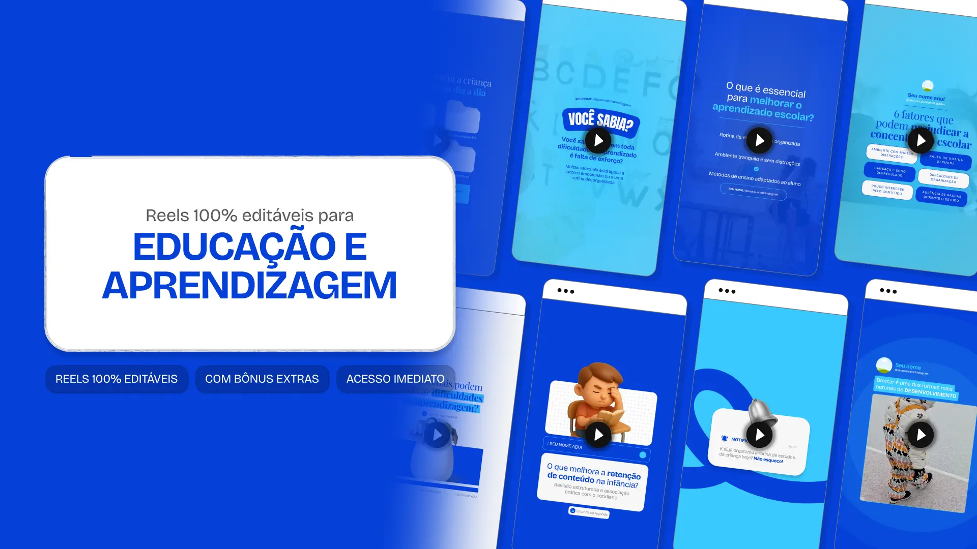 Mosaico com templates de Reels do Instagram para Educação e Aprendizagem. Telas verticais com dicas de conteúdo e destaque central para o texto Reels 100% editáveis.