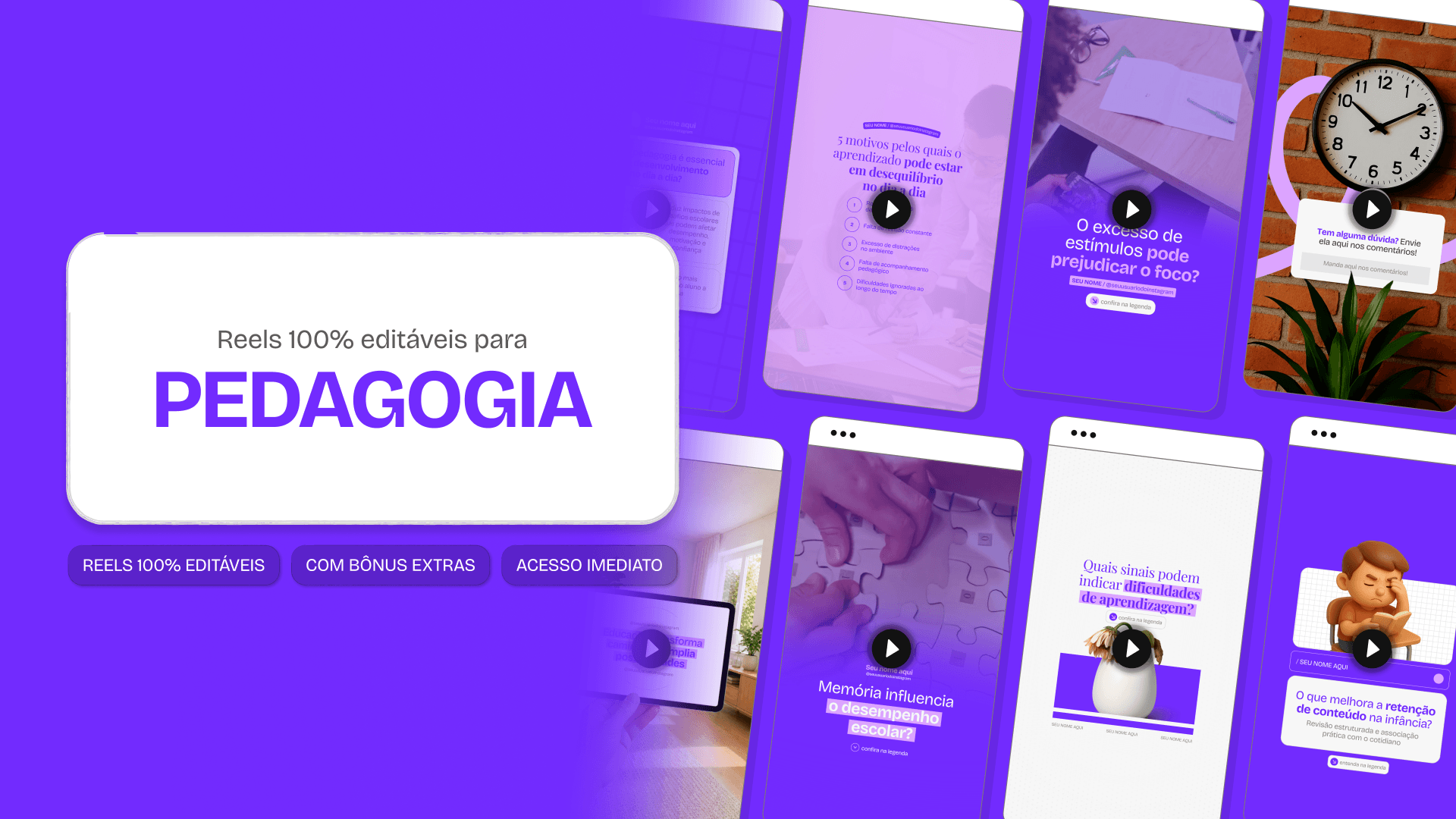 Mosaico com templates editáveis de Reels do Instagram mostrando Pack de conteúdos para Pedagogia. Telas verticais com dicas de conteúdo e destaque central para o texto Reels 100% editáveis.