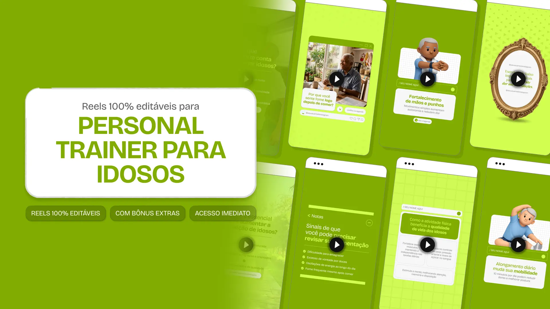 Mockup em perspectiva com templates editáveis de Reels do Instagram mostrando Pack de conteúdos para Personal Trainer para Idosos, com destaque para as tags de conteúdo editável, bônus e acesso imediato.