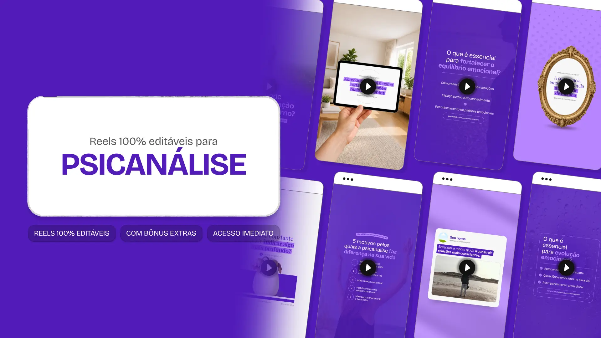 Mosaico com templates editáveis de Reels do Instagram mostrando Pack de conteúdos para Psicanálise. Telas verticais com dicas de conteúdo e destaque central para o texto Reels 100% editáveis.