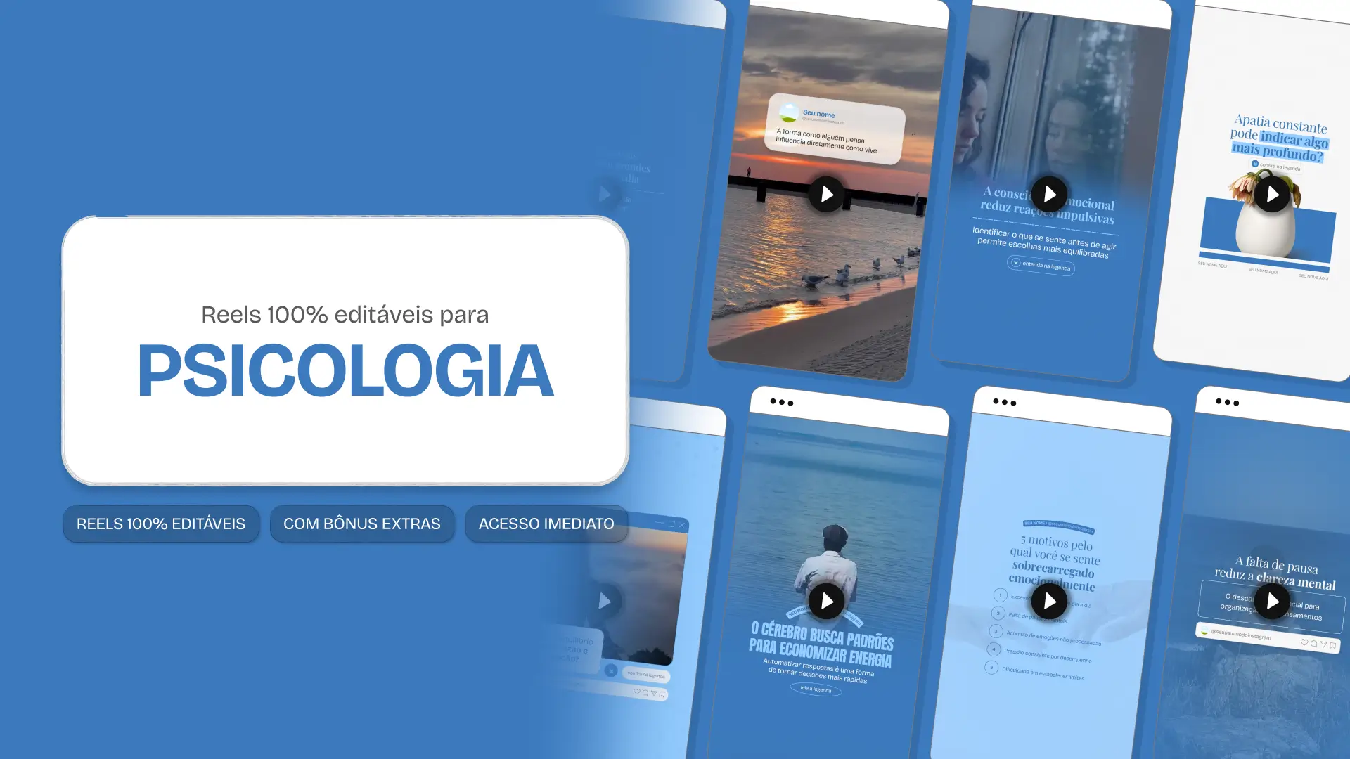 Mosaico com templates editáveis de Reels do Instagram mostrando Pack de conteúdos para Psicologia. Telas verticais com dicas de conteúdo e destaque central para o texto Reels 100% editáveis.